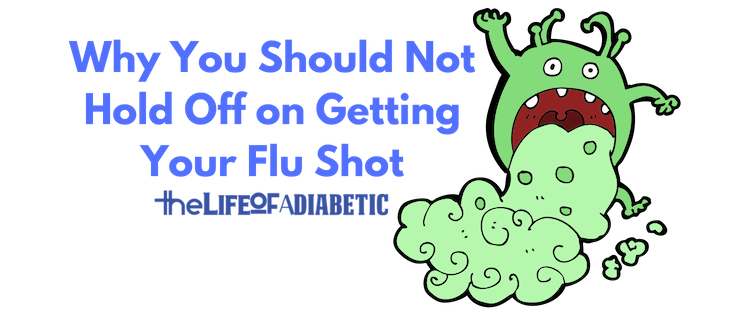 Why You Should Not Hold Off on Getting Your Flu Shot