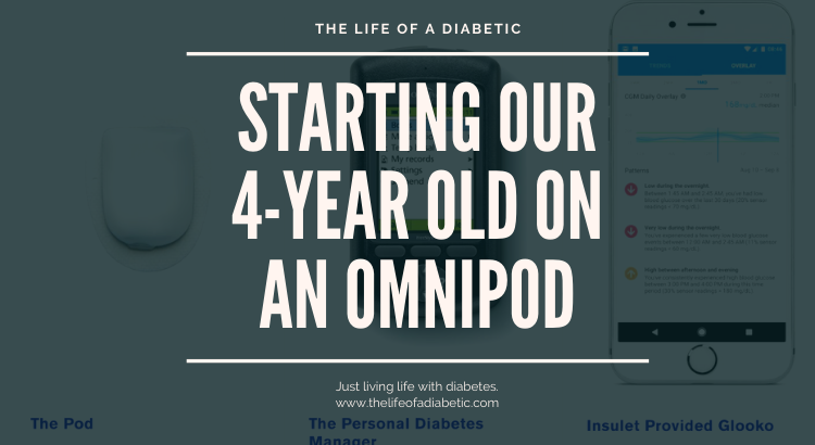 Starting our 4-Year Old on an Omnipod